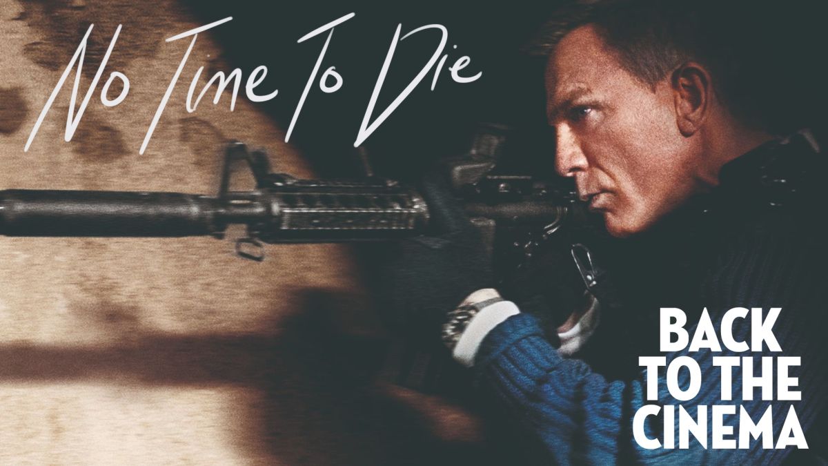 “No Time to Die”- phim được mong đợi nhất trong thời đại dịch