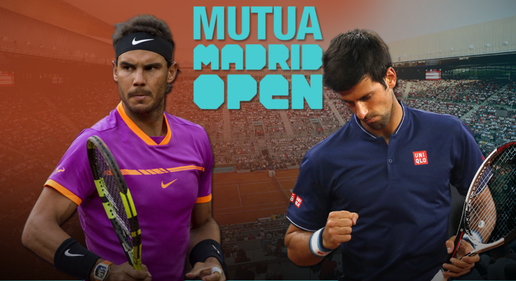 Madrid Open 2017: Djokovic - Nadal thư hùng ở bán kết