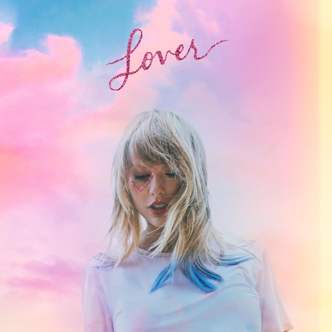 Taylor Swift – Kỳ vọng gì vào Lover?