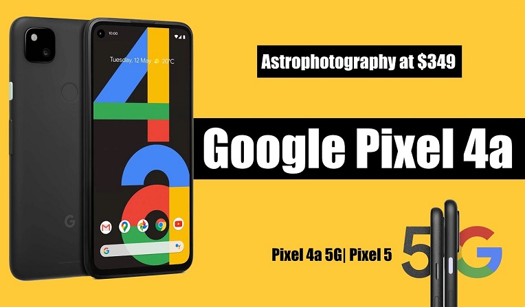 Google âm thầm giới thiệu 3 smartphone Pixel mới giữa dịch Covid-19 